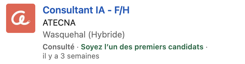 Offre Consultant IA ATECNA - Soyez l'un des premiers candidats